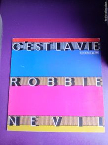 Disques de vinyle: Robbie Nevil – C'est La Vie - MAXI EMI 1987 - POCO USO, POP ROCK 80'S